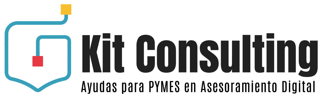 Kit Consulting: asesoramiento digital para tu empresa con cargo a Europa